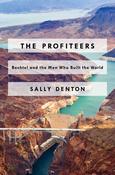 Sally Denton / The Profiteers (Hardback) image