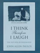 John Allen Paulos / I think therefore I laugh (Hardback) image
