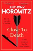 Anthony Horowitz / Close to Death (Hardback) image