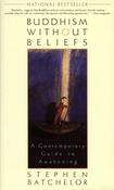 Stephen Batchelor / Buddhism without Beliefs (Large Paperback) image