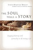 Vinita Hampton Wright / The Soul Tells a Story (Large Paperback) image