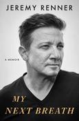 Jeremy Renner / My Next Breath (Large Paperback)
