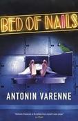 Antonin Varenne / Bed of Nails (Large Paperback) image