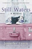 Jennifer Lauck / Still Waters (Large Paperback) image