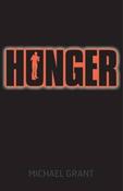 Michael Grant / Hunger (Gone Series, Book 2)