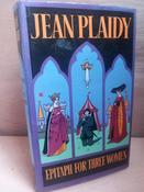 Jean Plaidy - Epitaph for Three Women - HB - 1981 (Plantagenet Saga) image