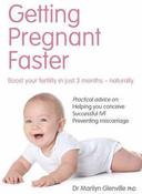33 Books Co. / Getting Pregnant Faster: Boost Your Fertility in Just 3 Months - Naturally (Coffee Table Book) image