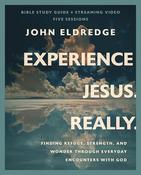 John Eldredge / Experience Jesus : Finding Refuge, Strength, and Wonder through Everyday Encounters with God (Coffee Table Book) image