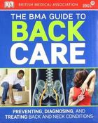 British Medical Association / The BMA Guide to Back Care (Coffee Table Book)