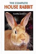 Carolina James / The Complete House Rabbit (Coffee Table Book) image