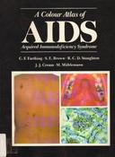 Charles F. Farthing / A Colour Atlas of AIDS: Acquired Immunodeficiency Syndrome (Coffee Table Book) image