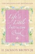 H. Jackson Brown / Life's Little Instruction Book image