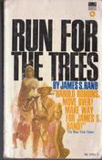 James S. Rand / Run For The Trees (Vintage Paperback)