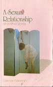 Gillman Noonan / A Sexual Relationship and other stories (Vintage Paperback) image