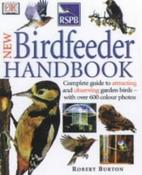 Robert Burton / Royal Society for the Protection of Birds New Birdfeeder Handbook (Coffee Table Book) image