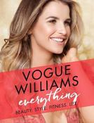 Vogue Williams / Everything: Beauty. Style. Fitness. Life. (Coffee Table Book) image