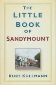 Kurt Kullmann - The Little Book of Sandymount - HB - 2016 image