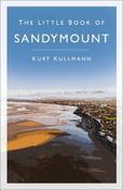 Kurt Kullmann - The Little Book of Sandymount - PB - 2022 image