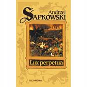 AndrzeJ Sapkowski - Lux Perpetua - PB - Polish Edition image