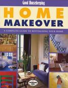 Emma Callery / Good Housekeeping Home Makeover (Coffee Table Book)
