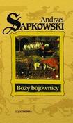 AndrzeJ Sapkowski - Bozy Bojownicy - PB - Polish Edition image