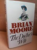 Brian Moore - The Doctor's Wife - HB  - 1976