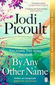 Jodi Picoult / By Any Other Name image