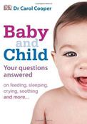 Dr Carol Cooper / Baby &amp; Child Question &amp; Answers (Coffee Table Book) image