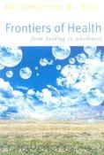 Christine R. Page / Frontiers of Health: From Healing to Wholeness (Coffee Table Book) image