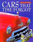 Giles Chapman / Cars That Time Forgot (Coffee Table Book) image