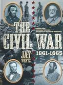 Jay Wertz / The Civil War 1861-1865 (Coffee Table Book)
