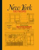 Marc Grossman / New York Cult Recipes (Coffee Table Book)