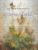 Jane Hall / The Art and Embroidery of Jane Hall: Reflections of Nature (Coffee Table Book) image