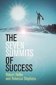 Rebecca Stephens / The Seven Summits Of Success (Large Paperback) image