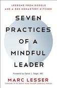 Marc Lesser / Seven Practices of a Mindful Leader (Large Paperback) image
