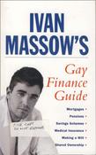 Ivan Massow / Gay Finance Guide (Large Paperback)
