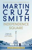 Martin Cruz Smith / Independence Square image