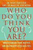 Nick Dr Isbister / Who Do You Think You Are?