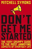 Mitchell Symons / Don't Get Me Started image