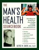 Alfred M. Dashe / The Man's Health Sourcebook (Coffee Table Book)