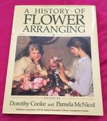 Pamela McNicol / A History of Flower Arranging (Coffee Table Book) image