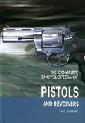 A.E. Hartink / The Complete Encyclopedia of PISTOLS &amp; REVOLVERS (Coffee Table Book) image