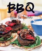 Jane Lawson / BBQ: Food for Friends (Coffee Table Book) image