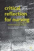 Gary Rolfe / Critical Reflection for Nursing and the Helping Professions (Large Paperback)