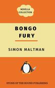 Simon Maltman / Bongo Fury Novella Collection (Large Paperback) image