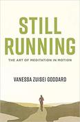 Vanessa Zuisei Goddard / Still Running (Large Paperback) image
