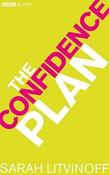 Sarah Litvinoff / The Confidence Plan (Large Paperback)