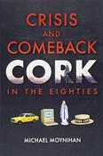 Michael Moynihan / Crisis and Comeback (Large Paperback) image