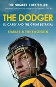 Eimear Ní Bhraonáin -  THE DODGER - DJ Carey &amp; the Great Betrayal - BRAND NEW - PB 2026 image