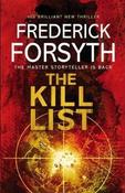 Frederick Forsyth / The Kill List (Large Paperback)